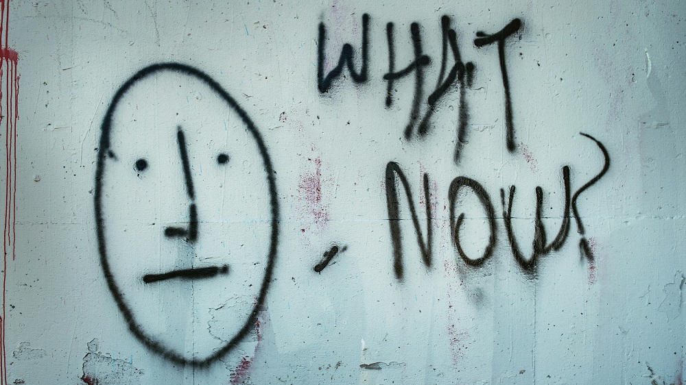 what now?